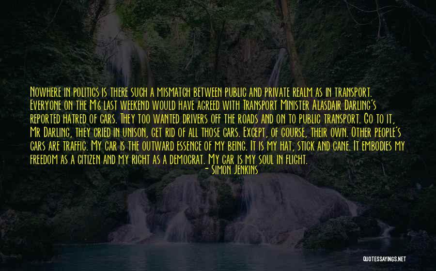 Transport Quotes By Simon Jenkins Transport Quotes By Simon Jenkins