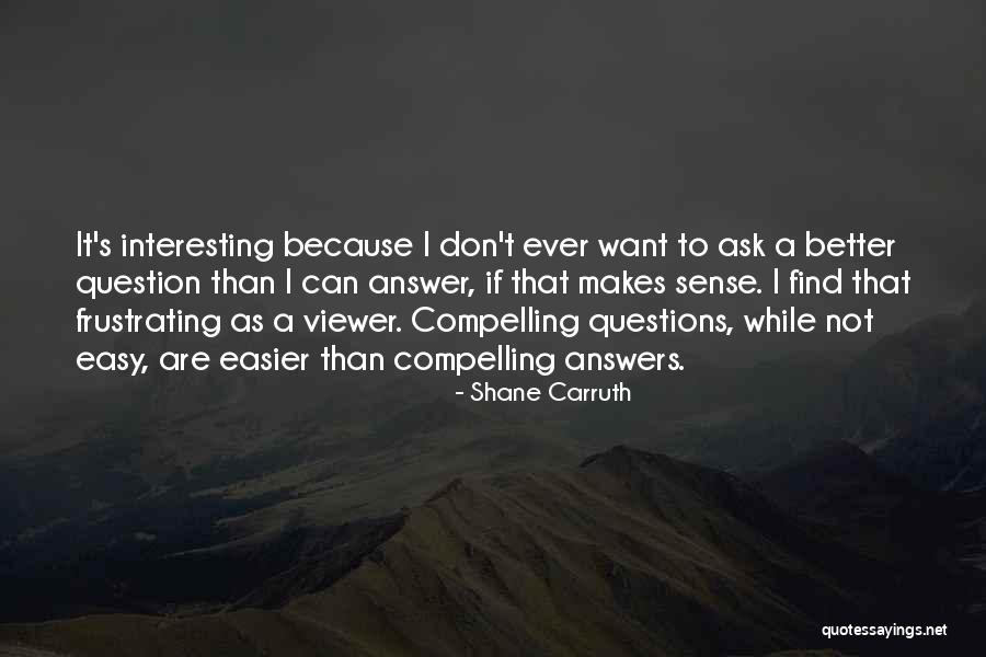 Transportable Homes Quotes By Shane Carruth Transportable Homes Quotes By Shane Carruth