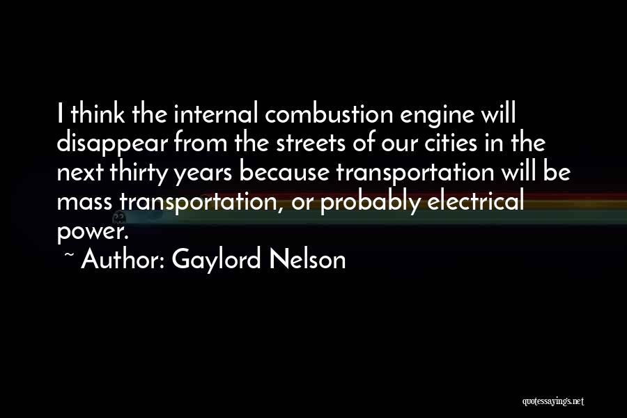 Transportation Quotes By Gaylord Nelson