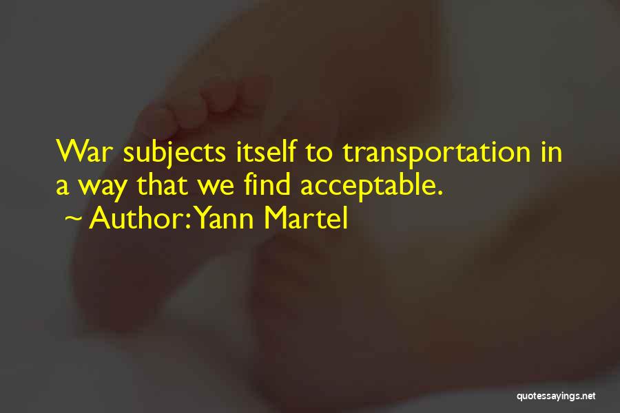 Transportation Quotes By Yann Martel