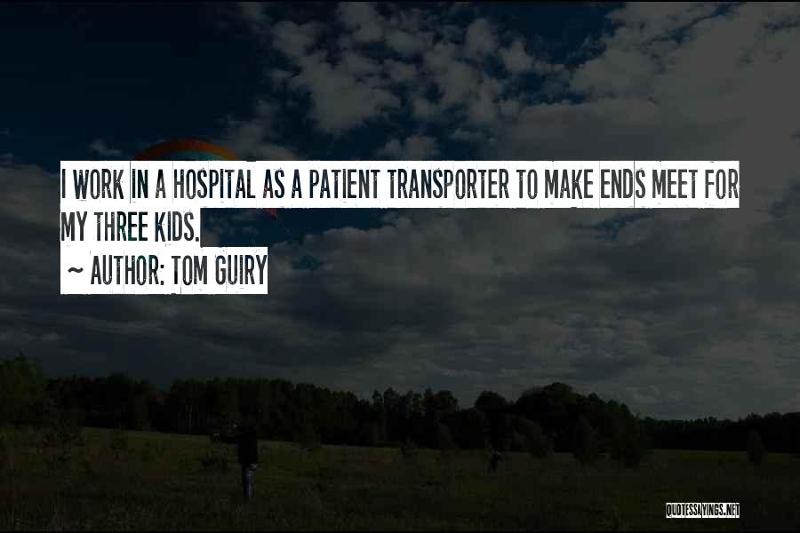 Transporter Quotes By Tom Guiry