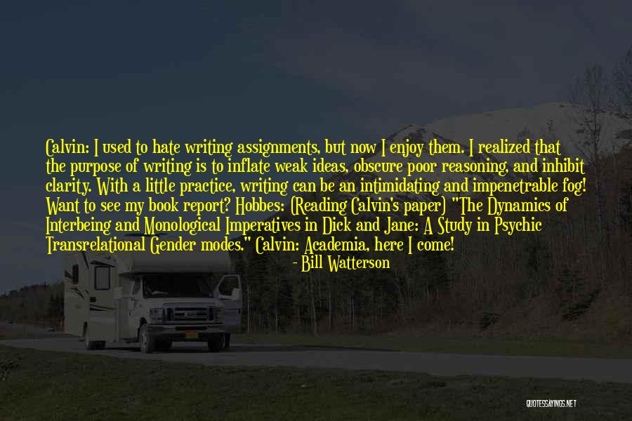 Transrelational Quotes By Bill Watterson Transrelational Quotes By Bill Watterson