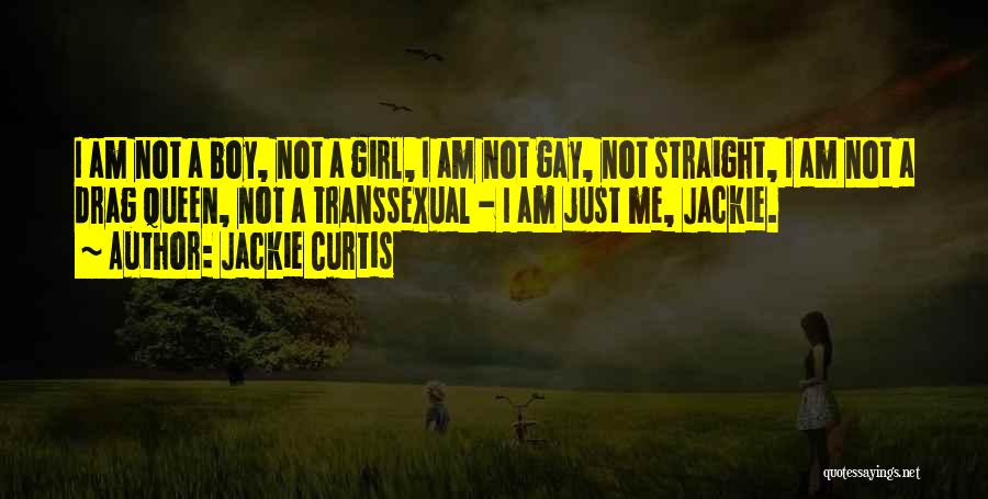 Transsexual Quotes By Jackie Curtis