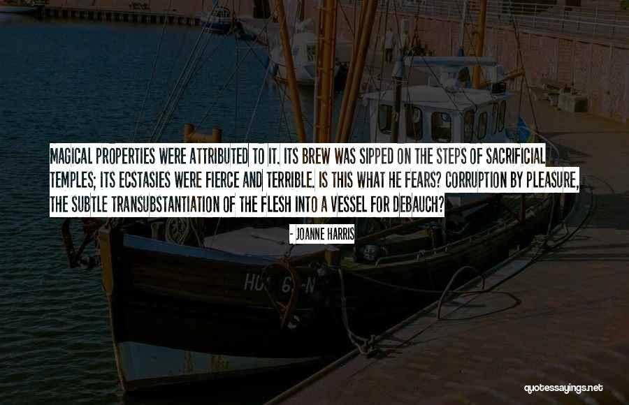 Transubstantiation Quotes By Joanne Harris Transubstantiation Quotes By Joanne Harris