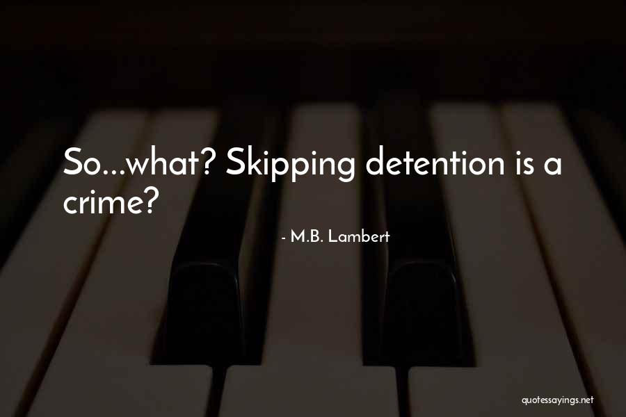 Transways Expressindo Quotes By M.B. Lambert Transways Expressindo Quotes By M.B. Lambert