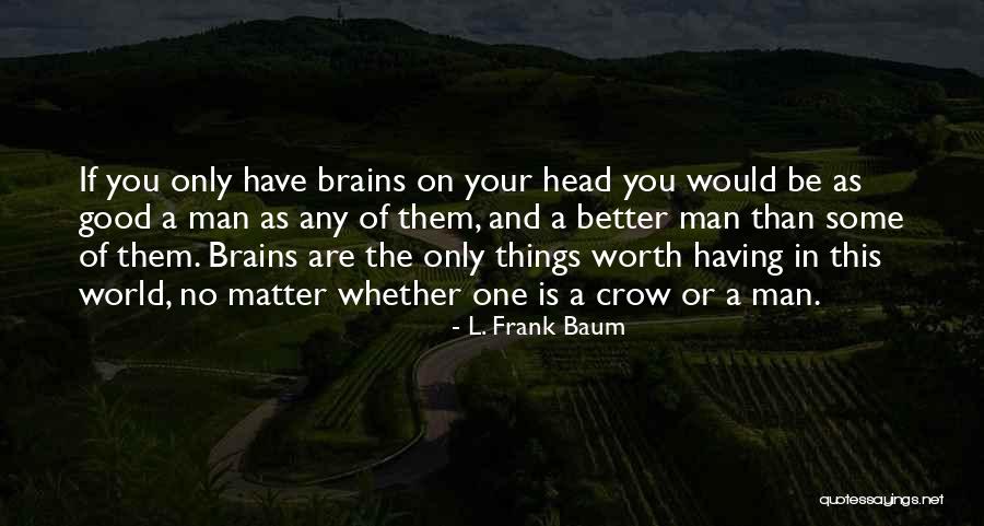 Transwaysindo Quotes By L. Frank Baum Transwaysindo Quotes By L. Frank Baum