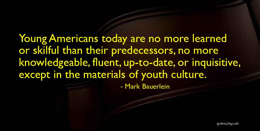 Trantor Place Quotes By Mark Bauerlein