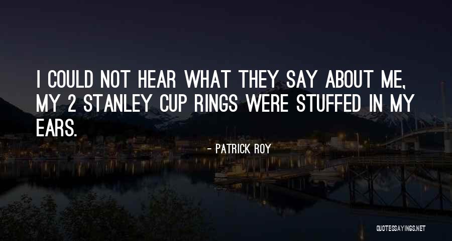 Trantor Place Quotes By Patrick Roy