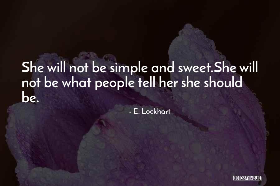 Trantow Do It Best Quotes By E. Lockhart Trantow Do It Best Quotes By E. Lockhart