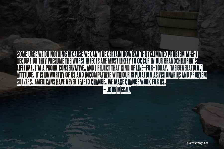 Trantow Do It Quotes By John McCain Trantow Do It Quotes By John McCain