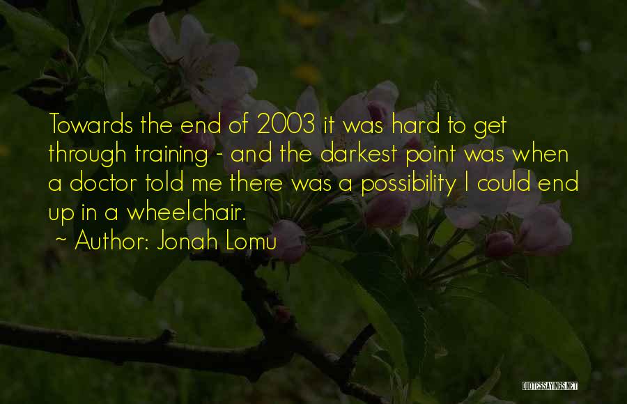 Tranvanbinh Quotes By Jonah Lomu