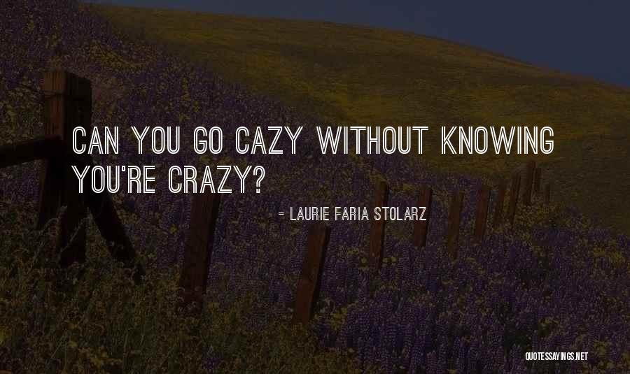 Traore Before And After Quotes By Laurie Faria Stolarz Traore Before And After Quotes By Laurie Faria Stolarz