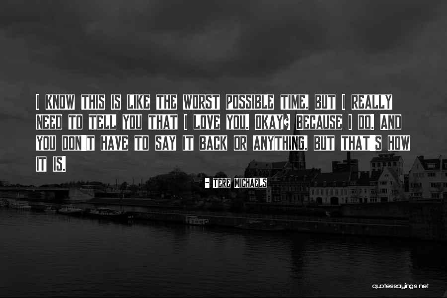 Traore Before And After Quotes By Tere Michaels Traore Before And After Quotes By Tere Michaels