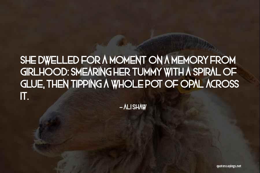 Trapdor Quotes By Ali Shaw Trapdor Quotes By Ali Shaw