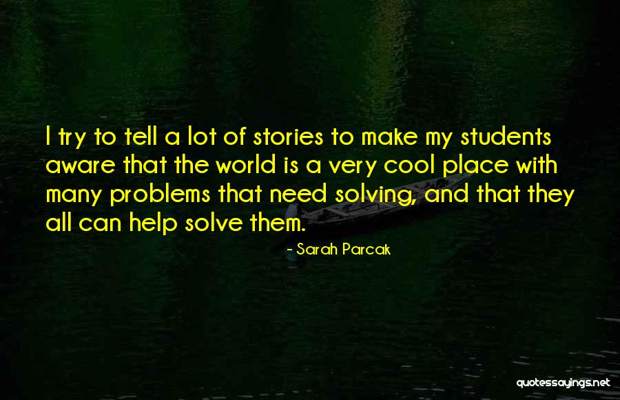 Trapezio Rettangolo Quotes By Sarah Parcak Trapezio Rettangolo Quotes By Sarah Parcak