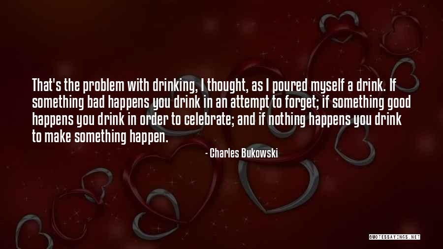 Trapiantare I Pomodori Quotes By Charles Bukowski Trapiantare I Pomodori Quotes By Charles Bukowski