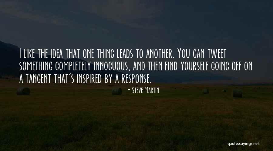 Trapillo Quotes By Steve Martin Trapillo Quotes By Steve Martin