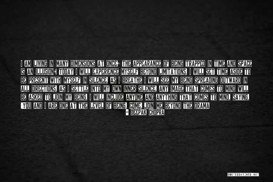 Trapped In My Mind Quotes By Deepak Chopra Trapped In My Mind Quotes By Deepak Chopra