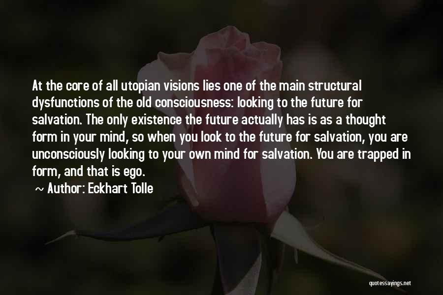 Trapped In Your Mind Quotes By Eckhart Tolle
