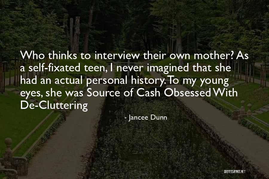 Trapping Squirrels Quotes By Jancee Dunn Trapping Squirrels Quotes By Jancee Dunn