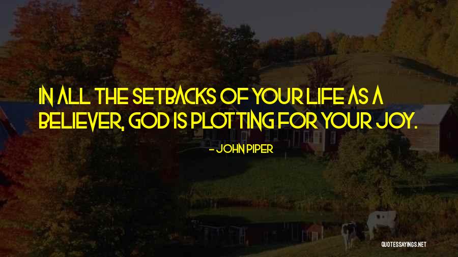 Trapping Squirrels Quotes By John Piper