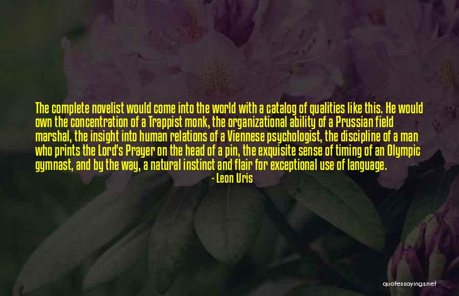 Trappist Monk Quotes By Leon Uris