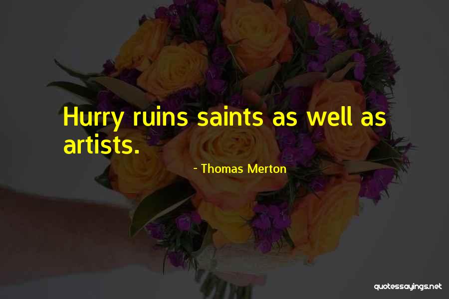 Trappist Monk Quotes By Thomas Merton