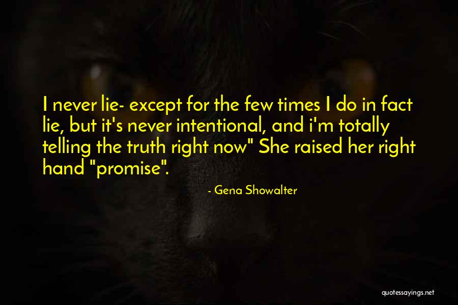 Trappole Ecologiche Quotes By Gena Showalter