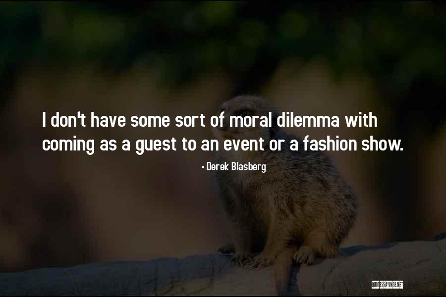 Trappped Quotes By Derek Blasberg Trappped Quotes By Derek Blasberg