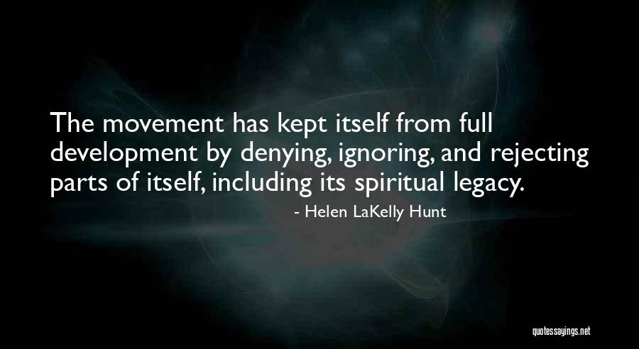 Traqueteo Imagenes Quotes By Helen LaKelly Hunt Traqueteo Imagenes Quotes By Helen LaKelly Hunt