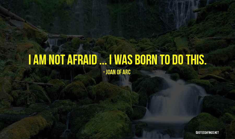 Traquinas Comida Quotes By Joan Of Arc Traquinas Comida Quotes By Joan Of Arc