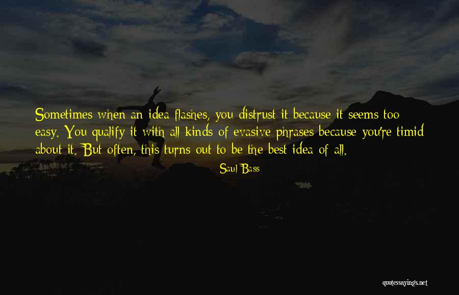Traron 25 Quotes By Saul Bass Traron 25 Quotes By Saul Bass