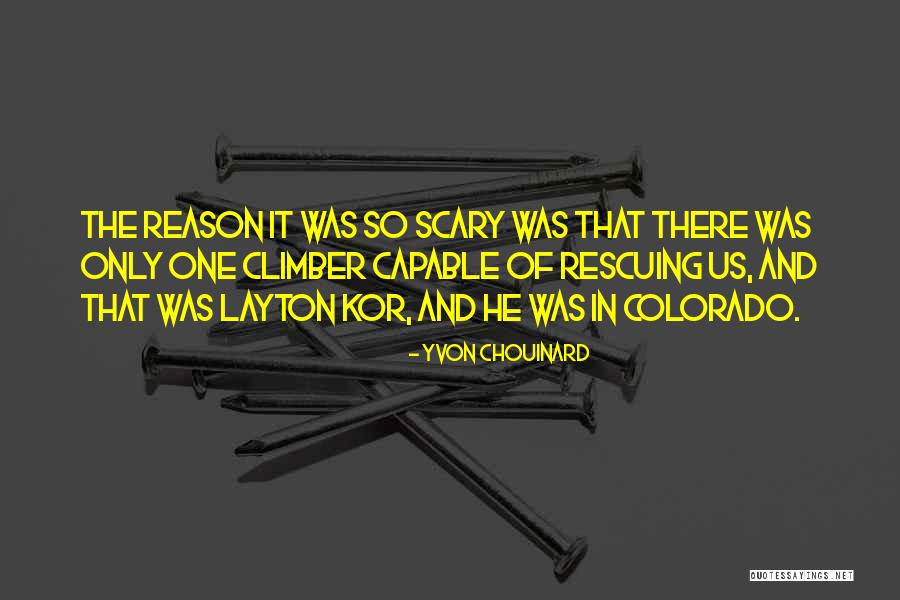 Traron 25 Quotes By Yvon Chouinard Traron 25 Quotes By Yvon Chouinard