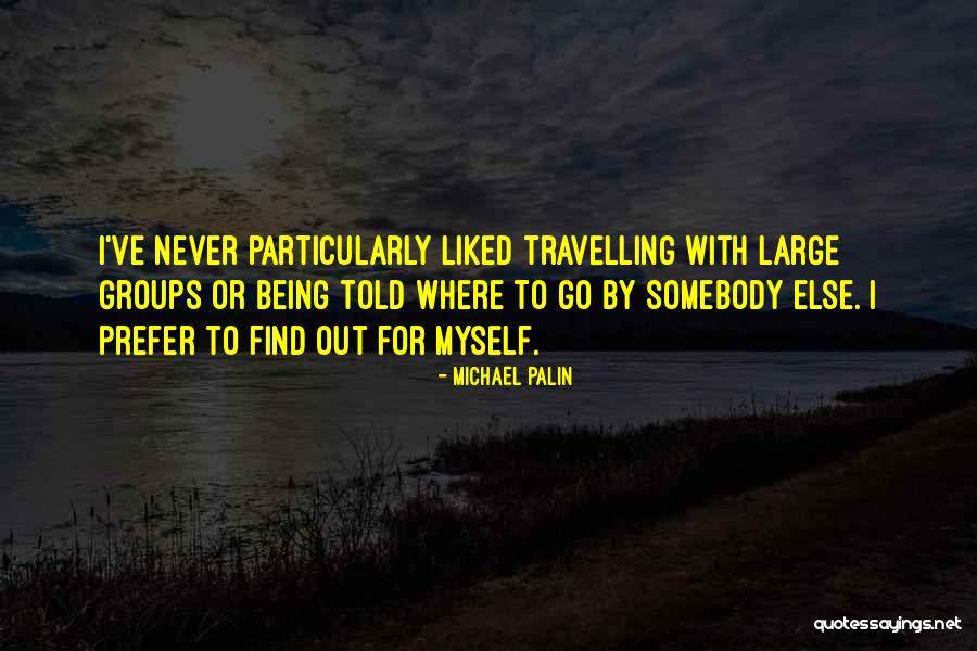 Trarre In Inglese Quotes By Michael Palin Trarre In Inglese Quotes By Michael Palin