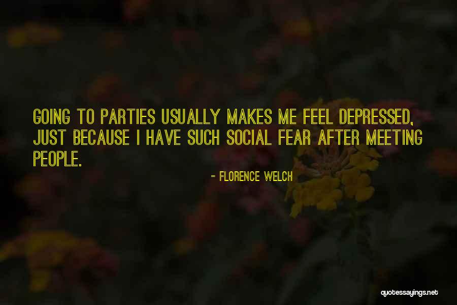 Trascendentales Quotes By Florence Welch Trascendentales Quotes By Florence Welch
