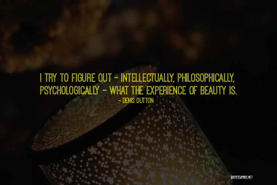 Trascienda Quotes By Denis Dutton Trascienda Quotes By Denis Dutton