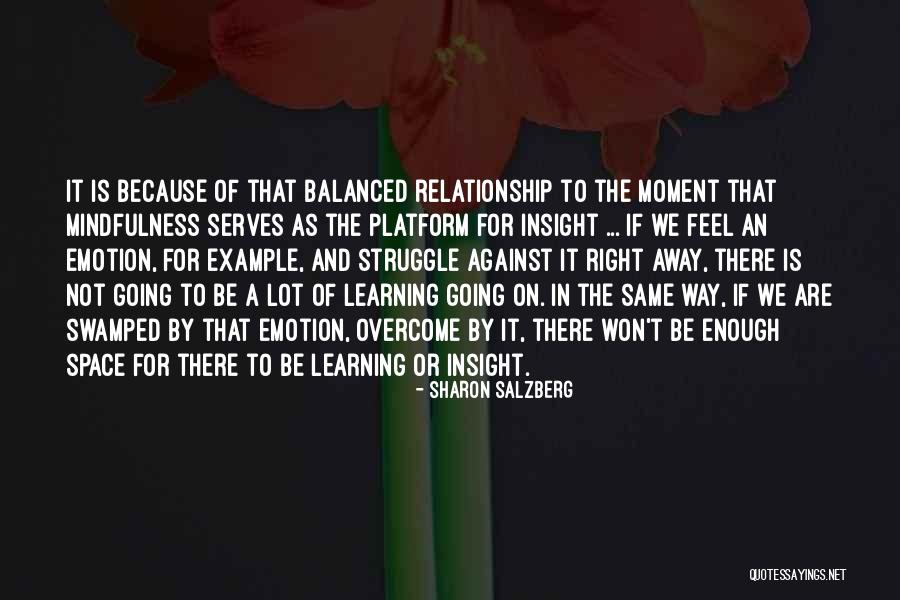 Trascine Quotes By Sharon Salzberg Trascine Quotes By Sharon Salzberg