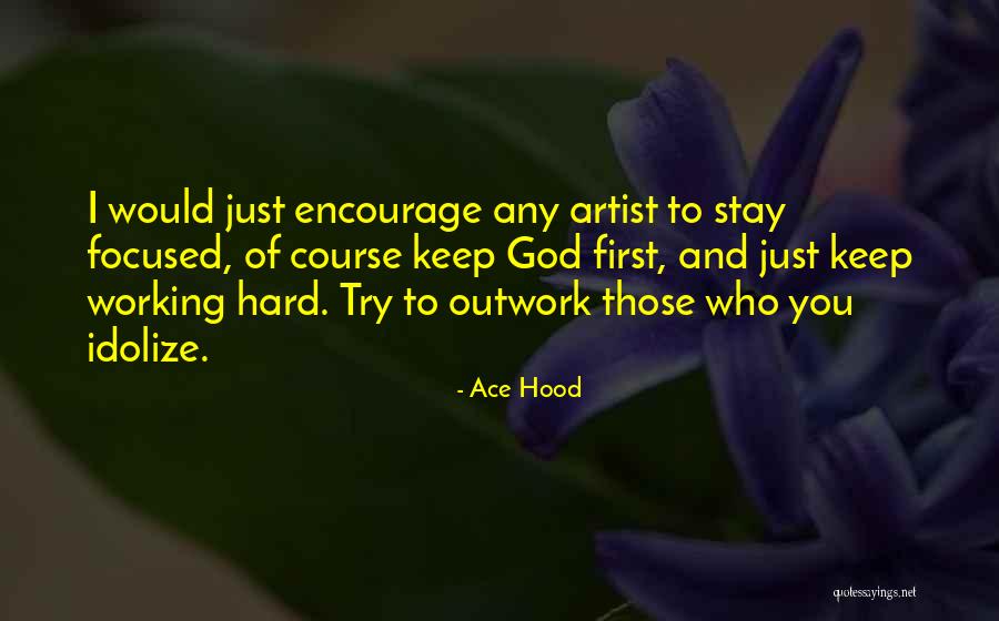 Trascurato In Inglese Quotes By Ace Hood Trascurato In Inglese Quotes By Ace Hood