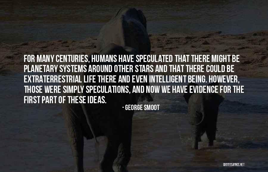 Trascurato In Inglese Quotes By George Smoot Trascurato In Inglese Quotes By George Smoot