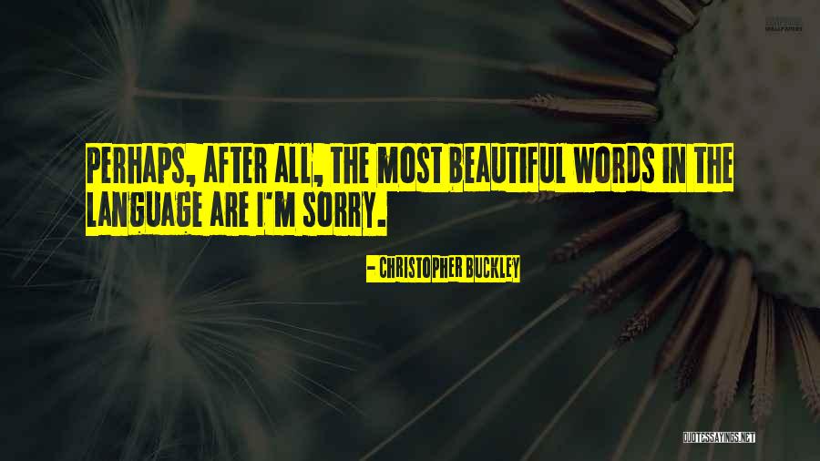 Traseira Fiat Quotes By Christopher Buckley Traseira Fiat Quotes By Christopher Buckley