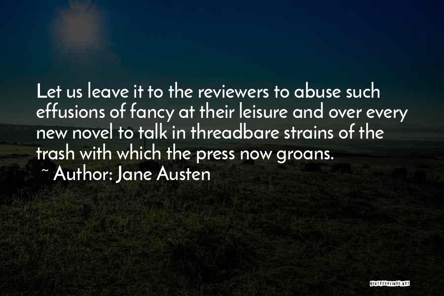 Trash Talk Quotes By Jane Austen