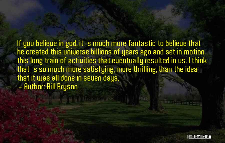 Trash To Treasure Quotes By Bill Bryson
