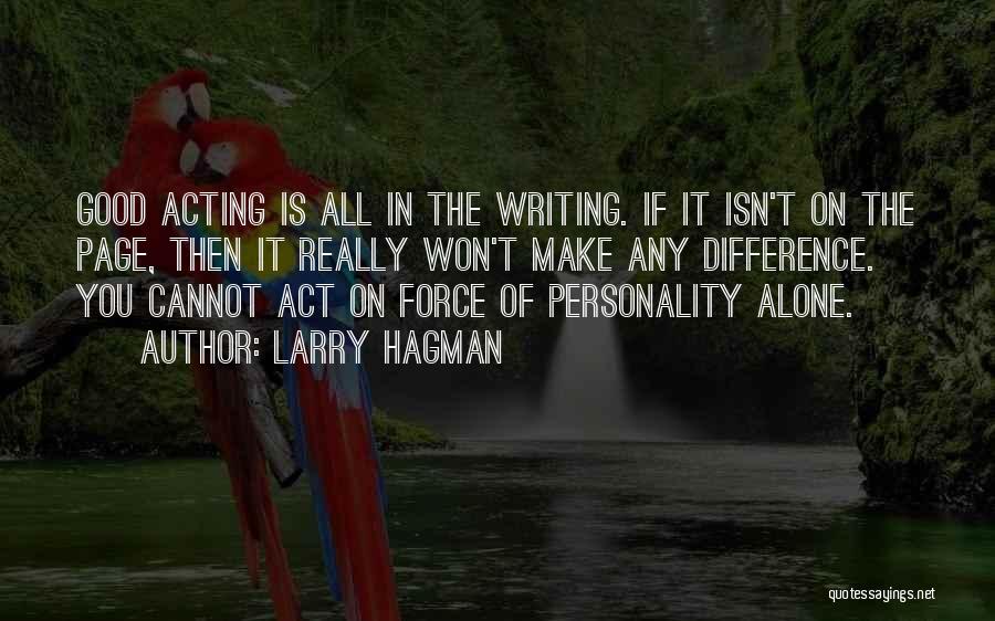 Trash To Treasure Quotes By Larry Hagman