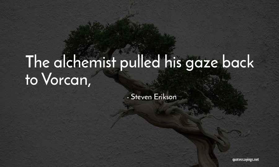 Trashaun Quotes By Steven Erikson Trashaun Quotes By Steven Erikson