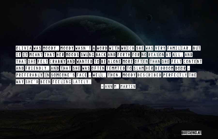 Trashley Heather Quotes By Ann M. Martin Trashley Heather Quotes By Ann M. Martin