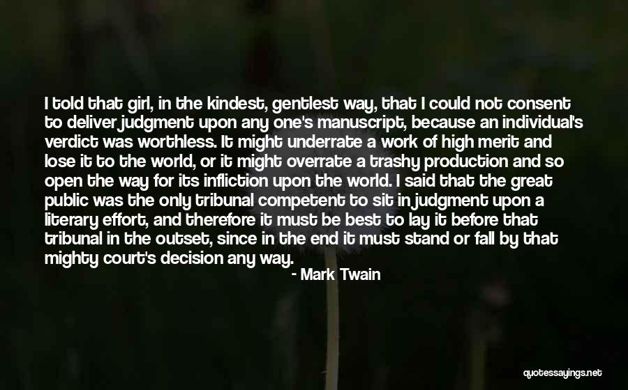 Trashy Quotes By Mark Twain Trashy Quotes By Mark Twain