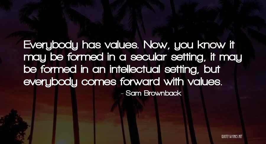 Trasnochadas Quotes By Sam Brownback Trasnochadas Quotes By Sam Brownback