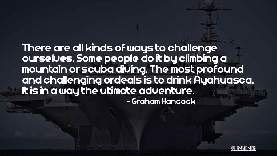 Trason Hill Quotes By Graham Hancock Trason Hill Quotes By Graham Hancock