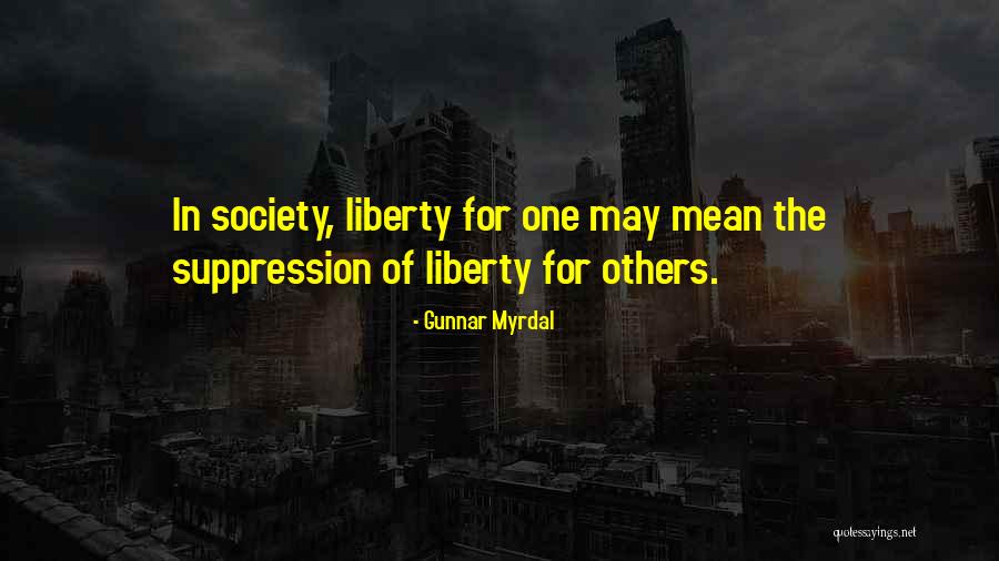 Trason Hill Quotes By Gunnar Myrdal