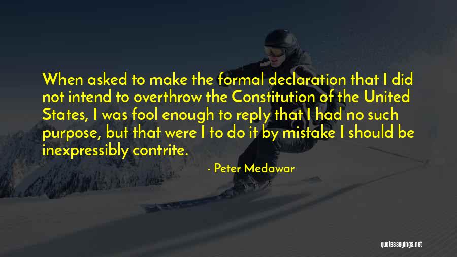 Trason Maresh Quotes By Peter Medawar Trason Maresh Quotes By Peter Medawar